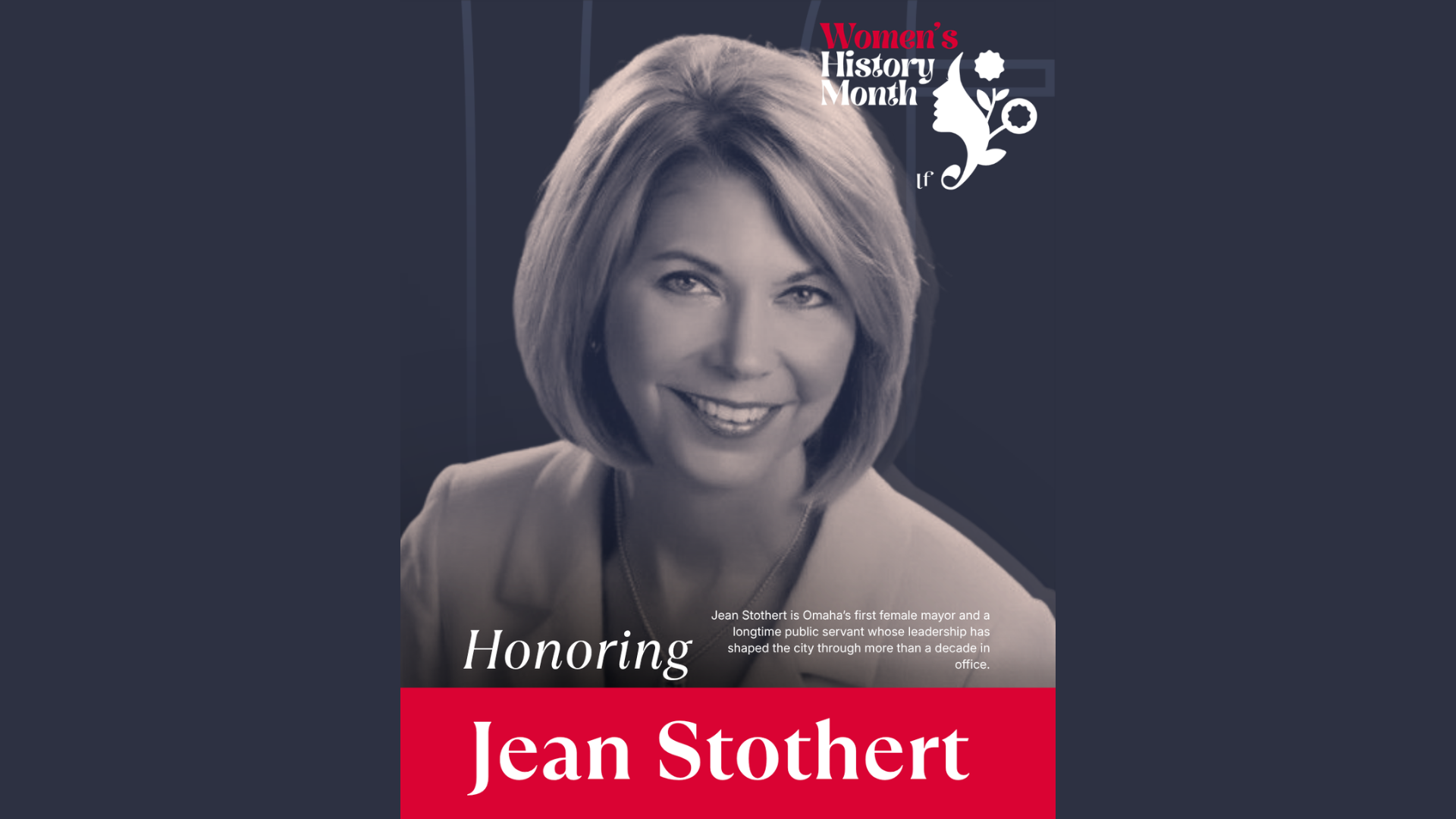 Jean Stothert: Leading Omaha Through a Historic First