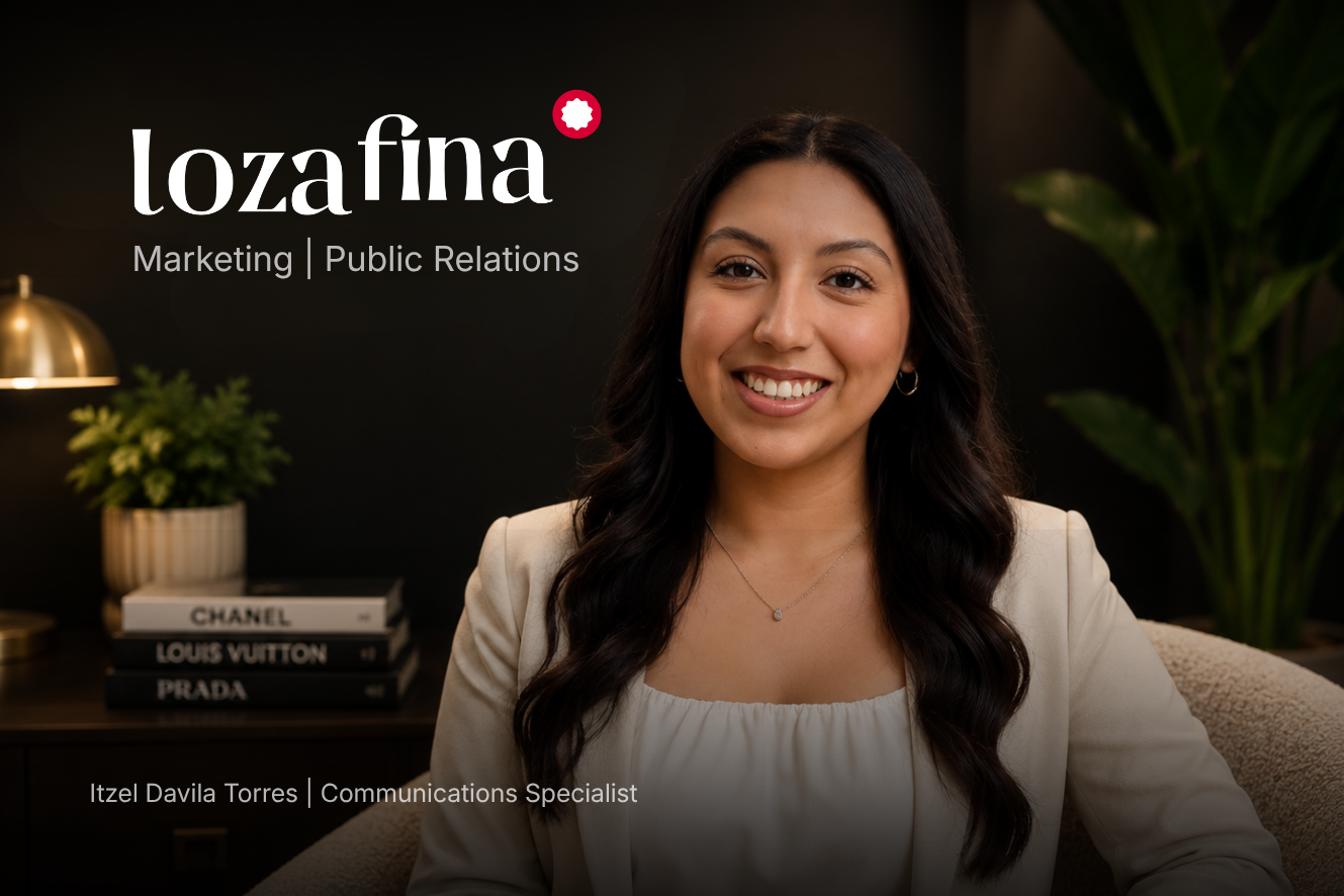 Lozafina Welcomes Itzel Davila Torres as Communications Specialist