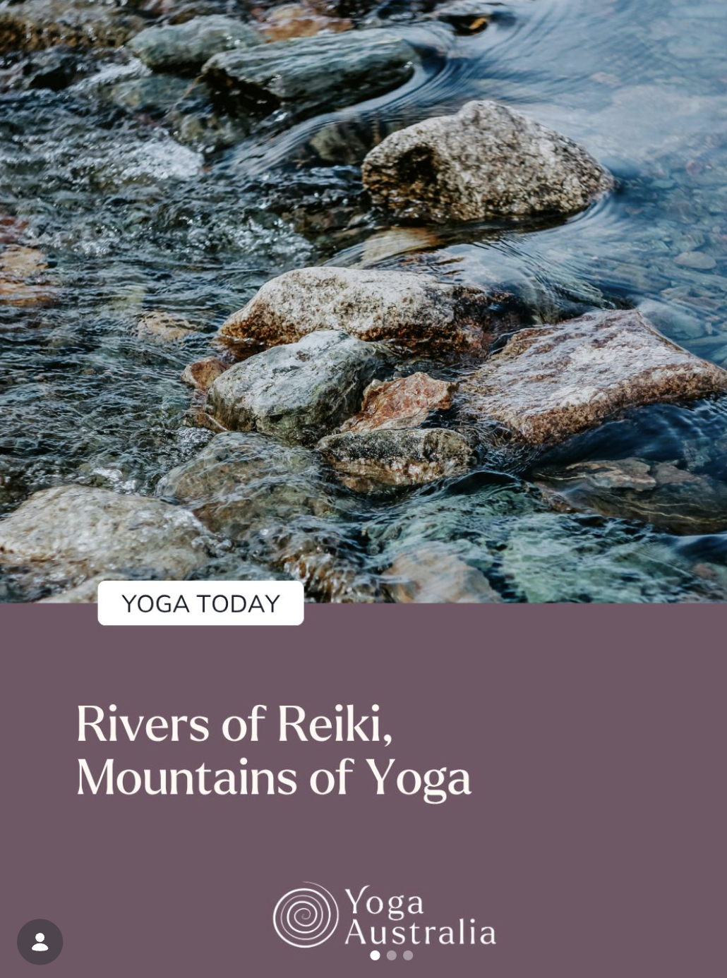 Rivers of Reiki, Mountains of Yoga by Yoga Australia CEO Josh Pryor and Adele Vincent