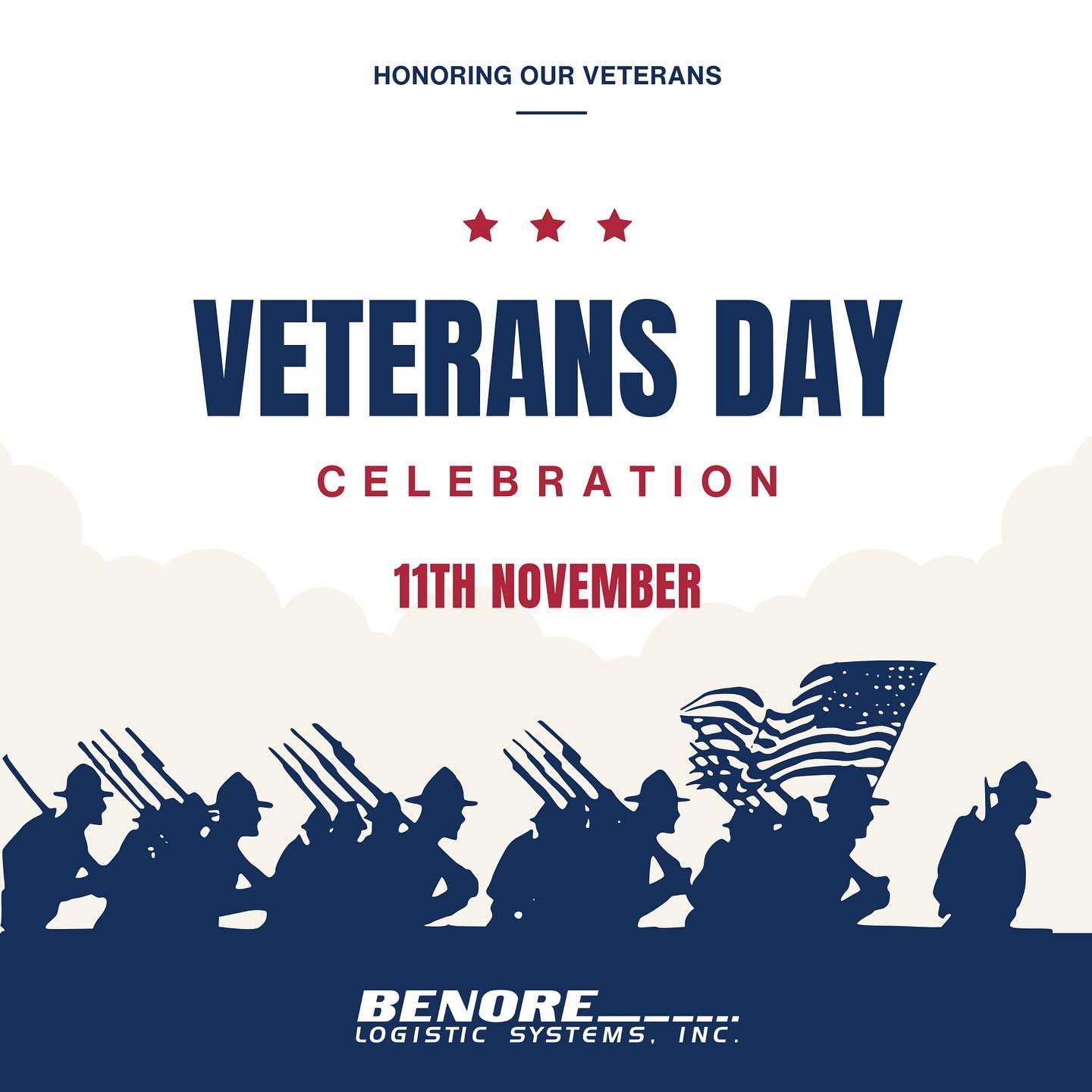 At Benore Logistic Systems, Inc., we are proud to recognize and honor the brave men and women who have served our country. Your dedication, sacrifice, and commitment to protecting our freedoms inspire us all. On Veterans Day, we invite all employees 