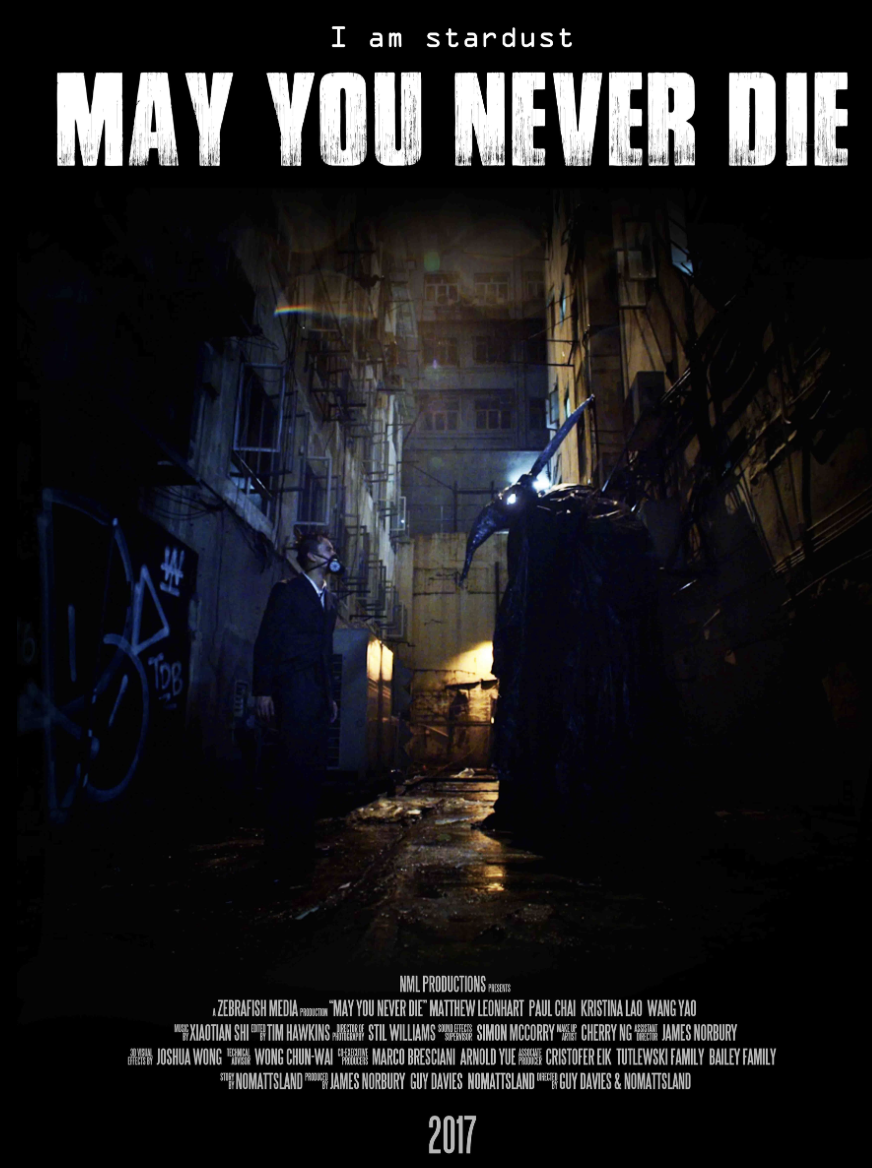 "May You Never Die" (2017)