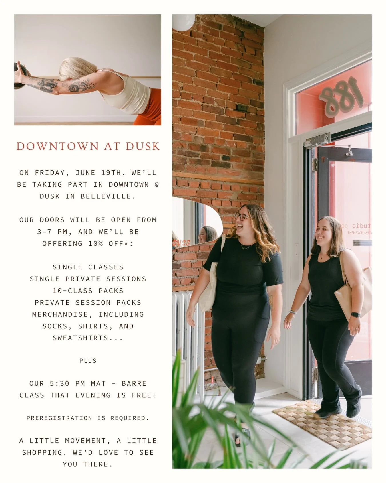 on Friday, June 19th, we&rsquo;ll be taking part in Downtown @ Dusk in Belleville ✨

Our doors will be open from 3&ndash;7 pm, and we&rsquo;ll be offering 10% off*:

Single classes
Single private sessions
10-class packs
Private session packs
Merchand