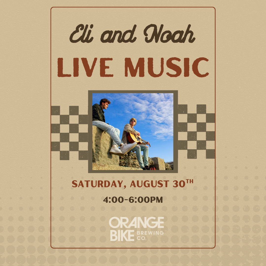 Live Music - Noah & Eli