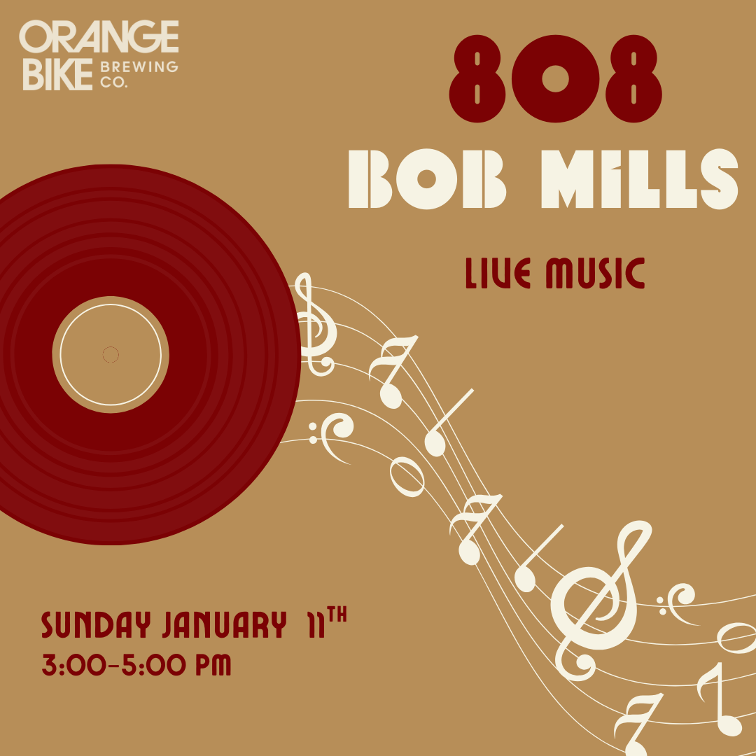 Live Music - 808 Bob Mills 