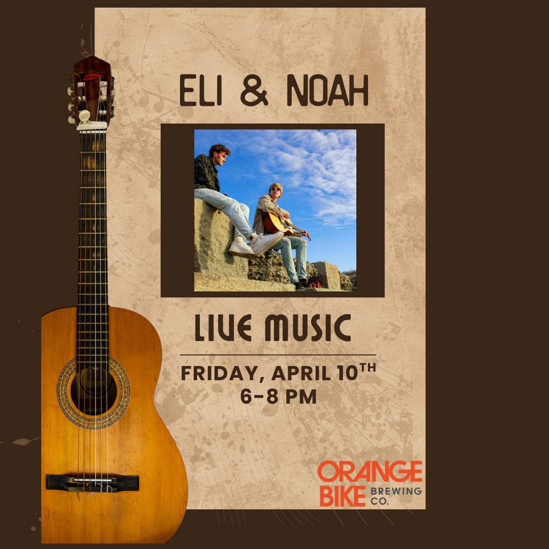 Live Music - Eli & Noah Smith 