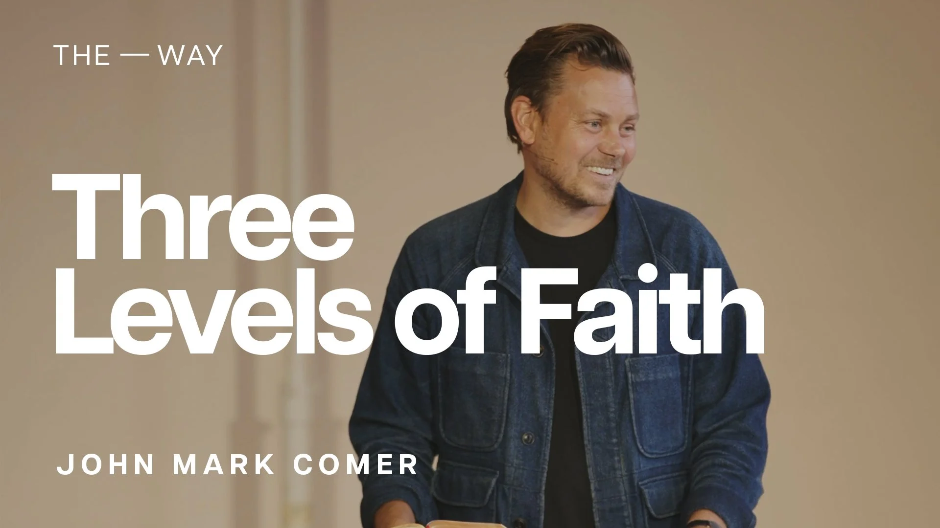 Three Levels of Faith