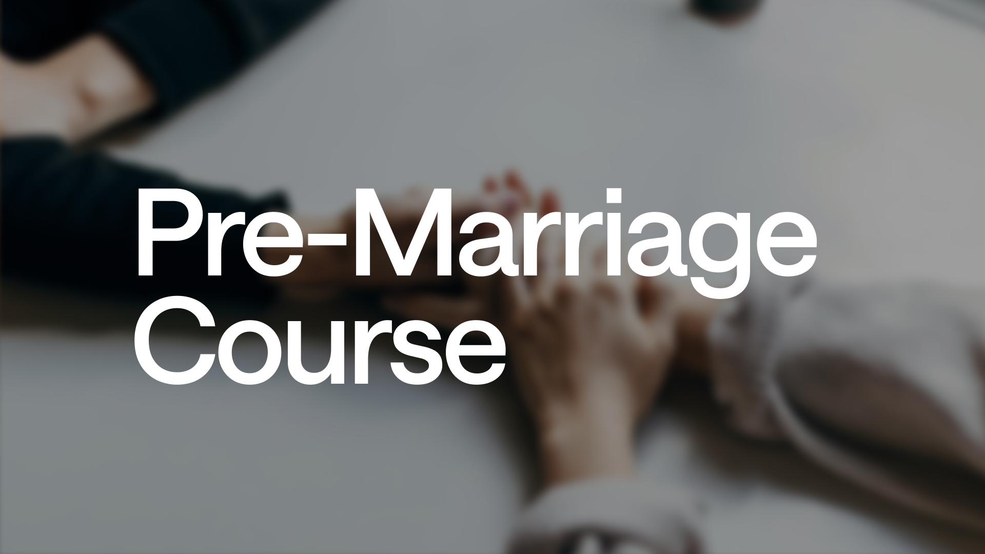 Pre-Marriage Course