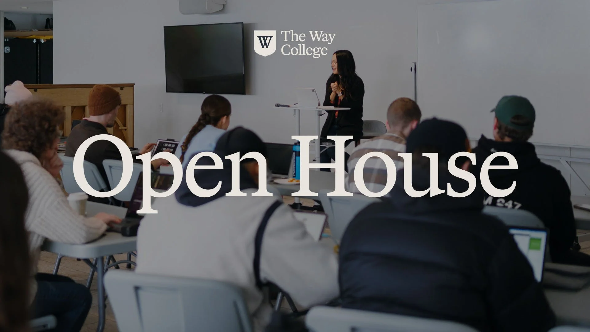The Way College | Open House