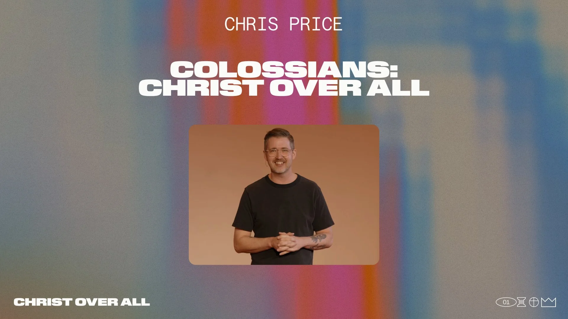 Colossians: Christ Over All