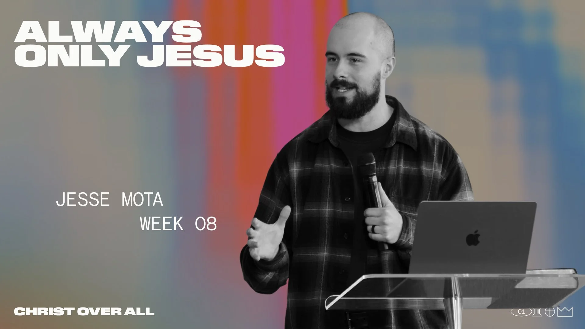 Always Only Jesus