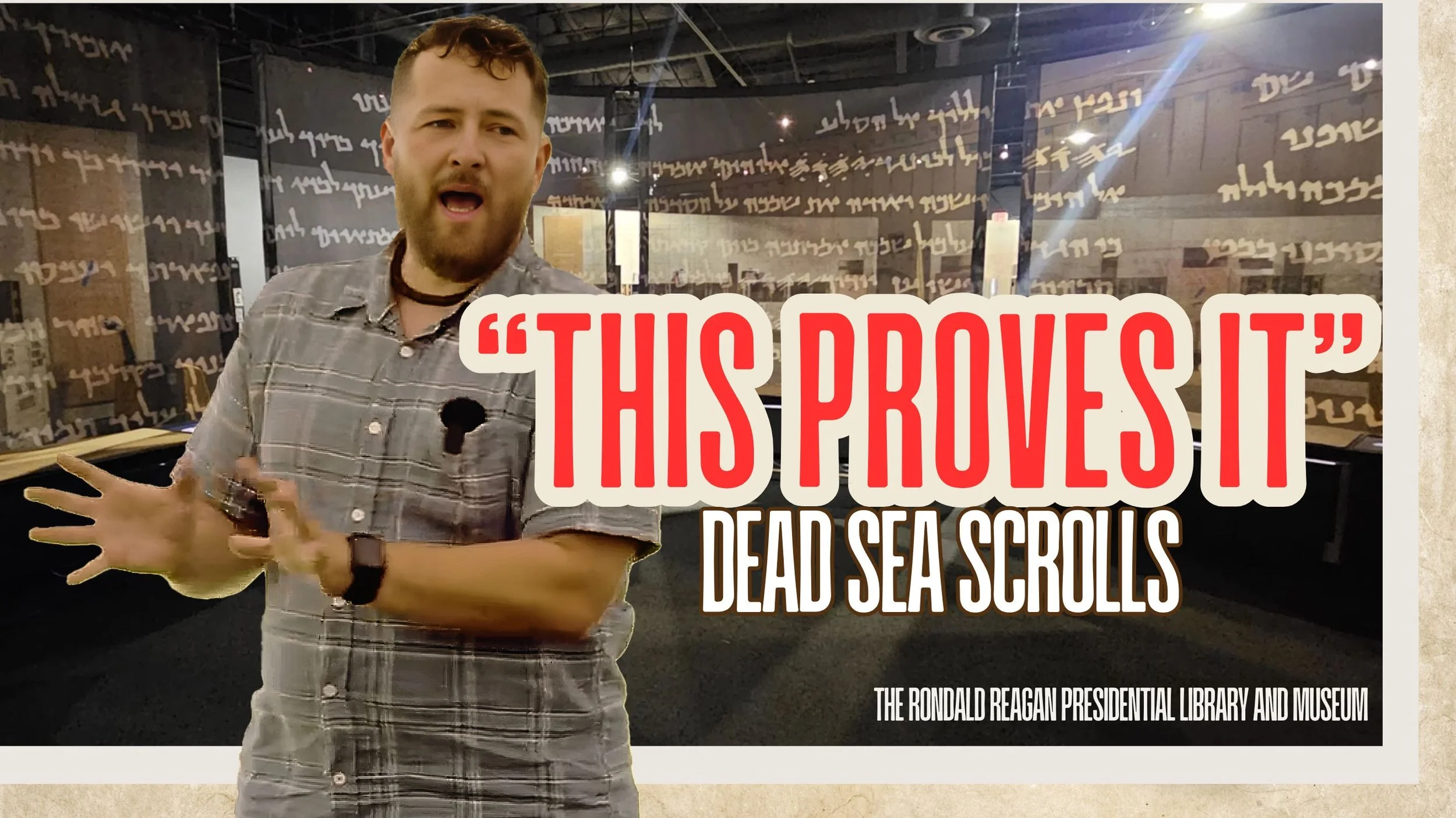 The Ancient Dead Sea Scrolls at the Reagan Library Museum