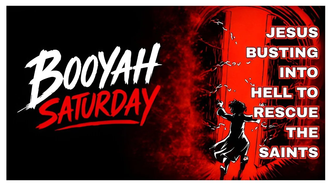 Christ’s Descent into Hades (The Harrowing of Hell)