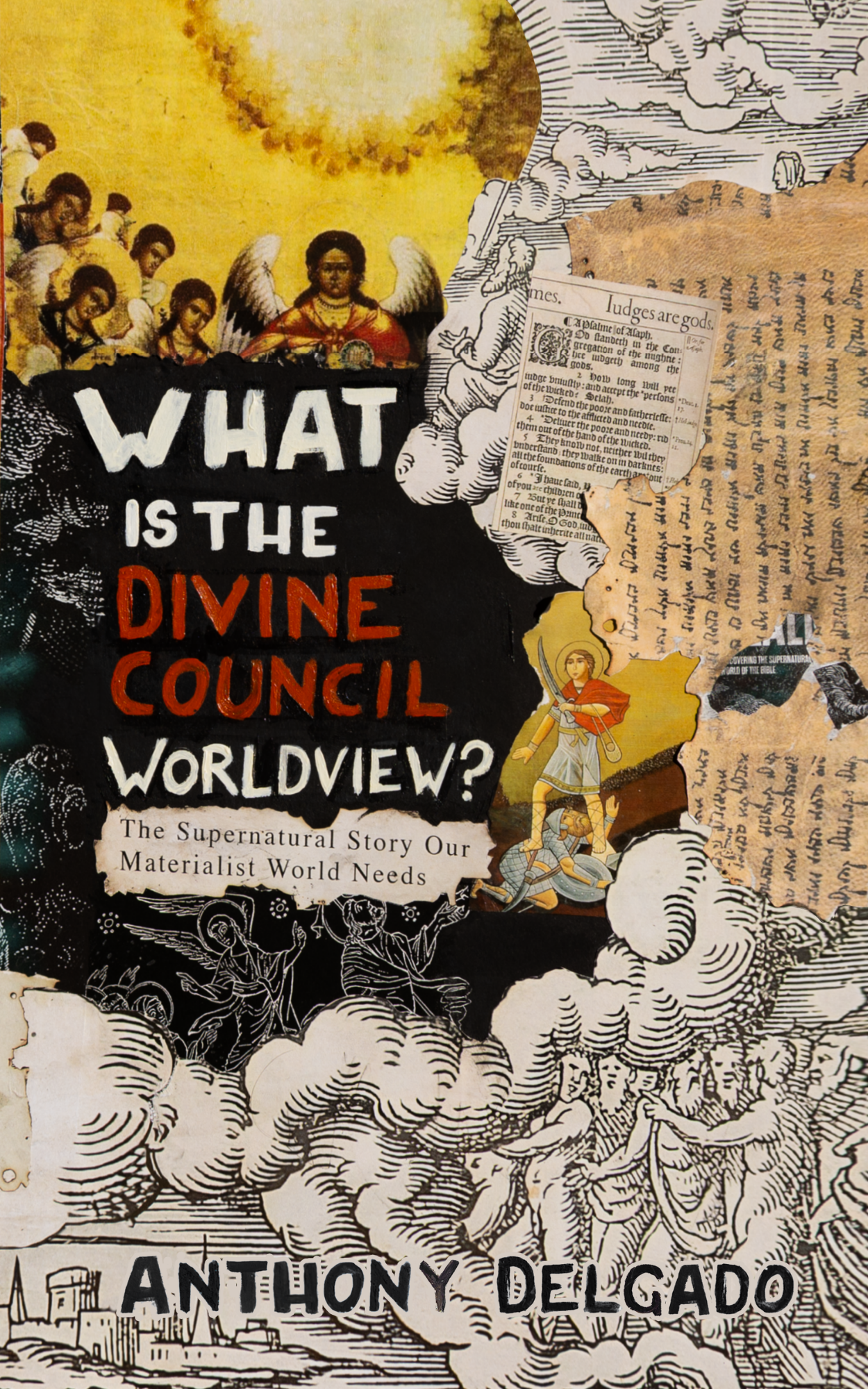 What is the Divine Council Worldview? 