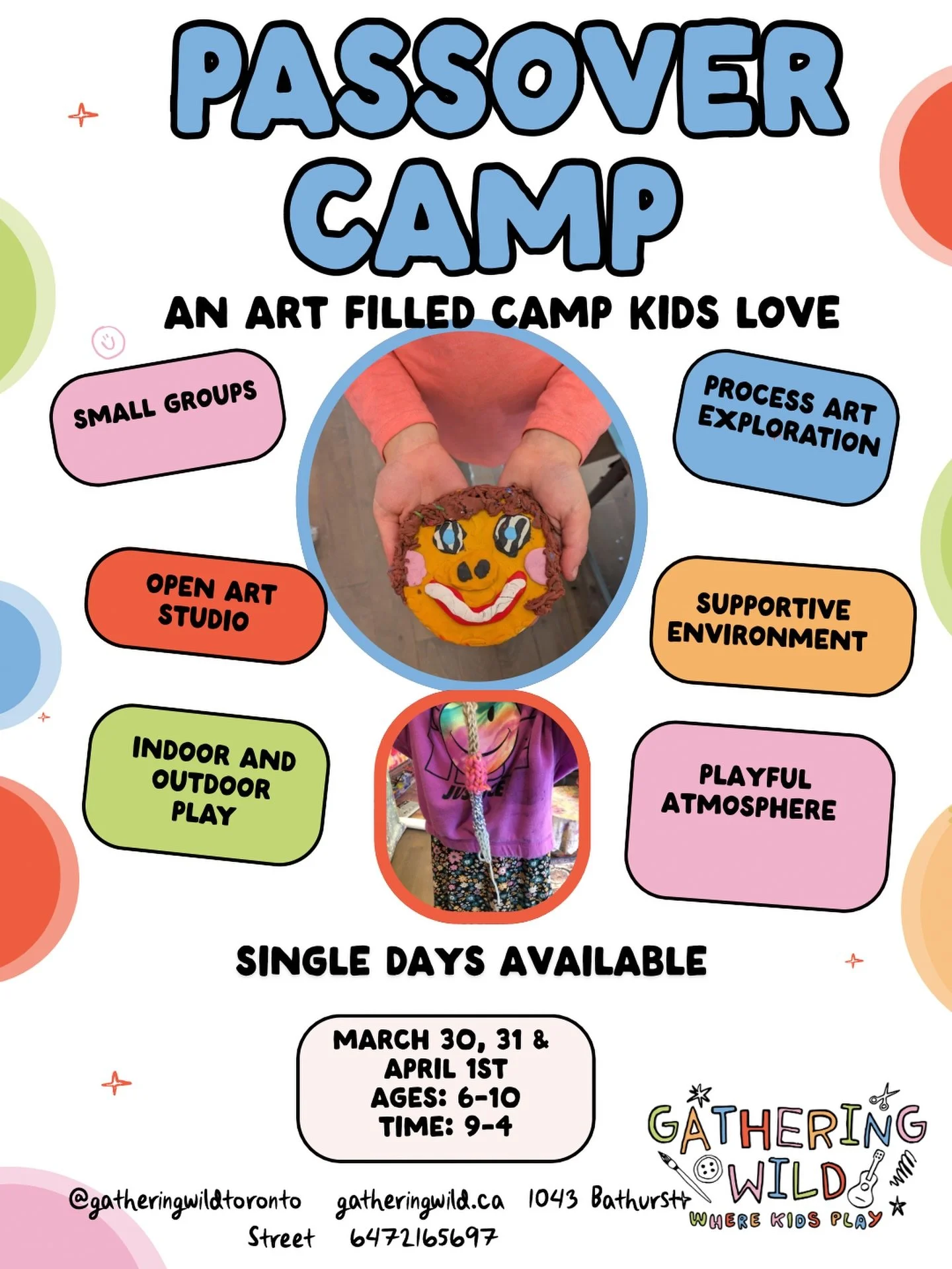 Passover Art Camp &ndash; Now Offering Single Days!

Looking for something creative and fun over Passover? Our Art Camp at Gathering Wild is now offering single-day spots!

🖌 Ages: 6&ndash;10
⏰ Time: 9:00 AM &ndash; 4:00 PM

Each day kids will dive 