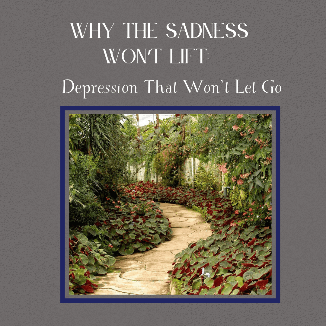 Why the Sadness Won’t Lift: An Alpharetta Trauma Therapist Explains Depression That Won’t Let Go