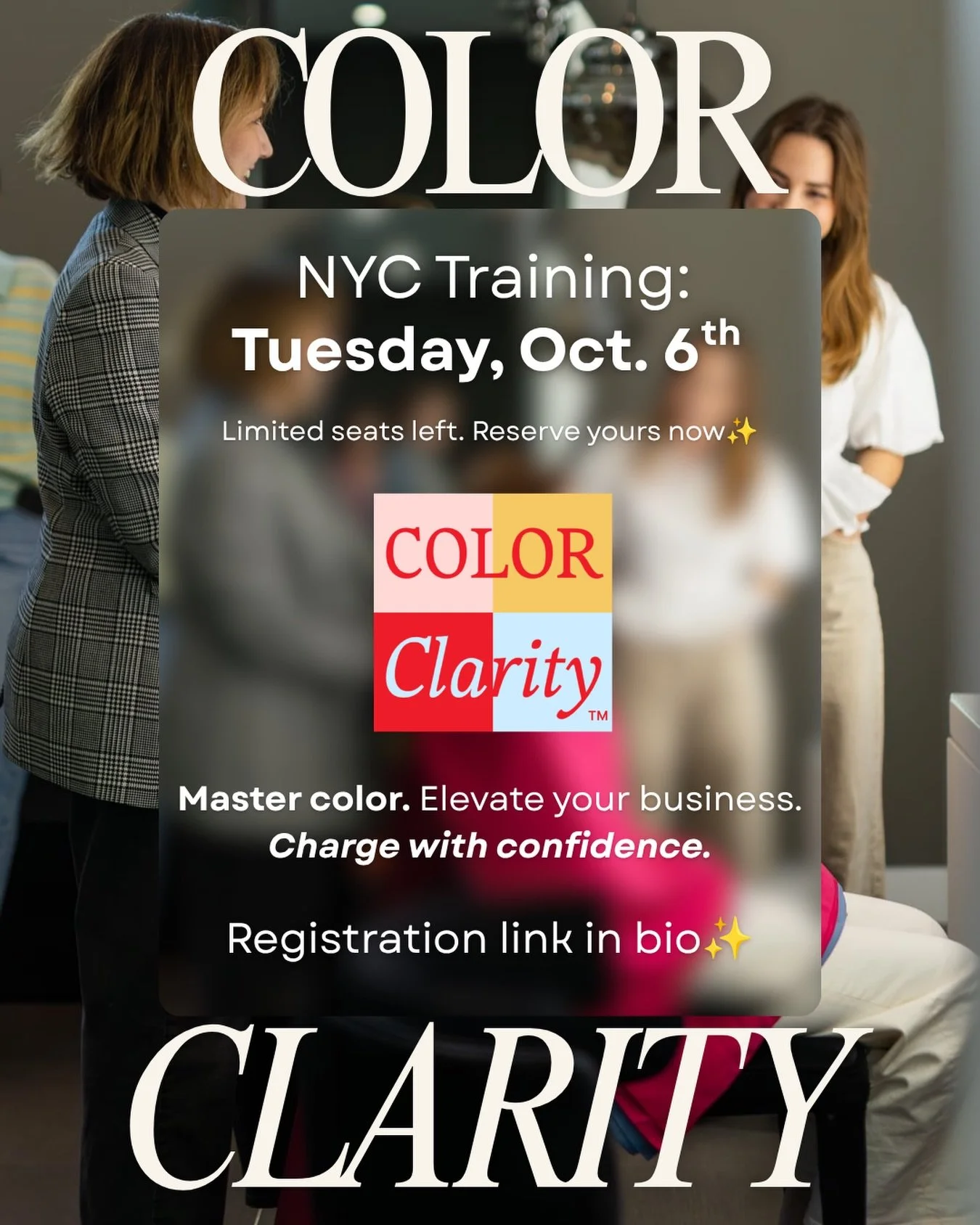 COLOR Clarity&trade;️ NYC | Tuesday, October 6th
Just a couple of seats left.

If you&rsquo;ve been on the fence, this is your sign.

Heading to the @stylewithnove conference (Oct 7-9)? Perfect timing, COLOR Clarity falls the day before, so one trip 