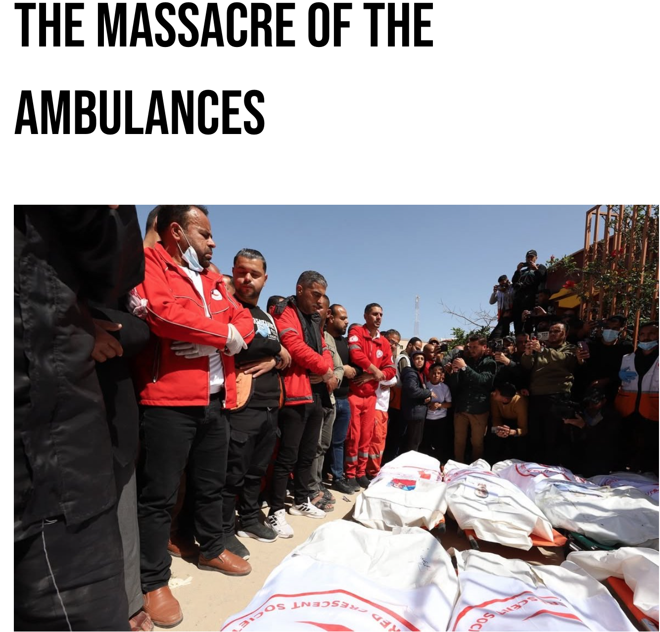Jonathan Kuttab on The Massacre of the Ambulances
