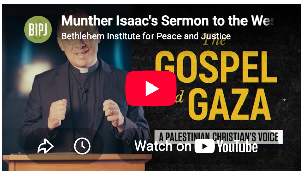 Rev. Munther Isaac's Sermon to the West (15 min)
