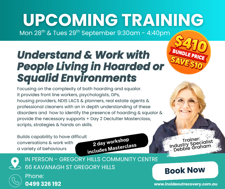 2 Day Workshop: 1 day Understand & Work with people living in Hoarded & Squalid Environments + 1 Day Declutter Coach Masterclass Gregory Hills