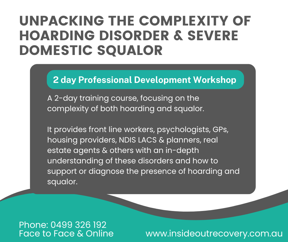 2 day workshop Unpacking the Complexity of Hoarding Disorder & Severe Domestic Squalor