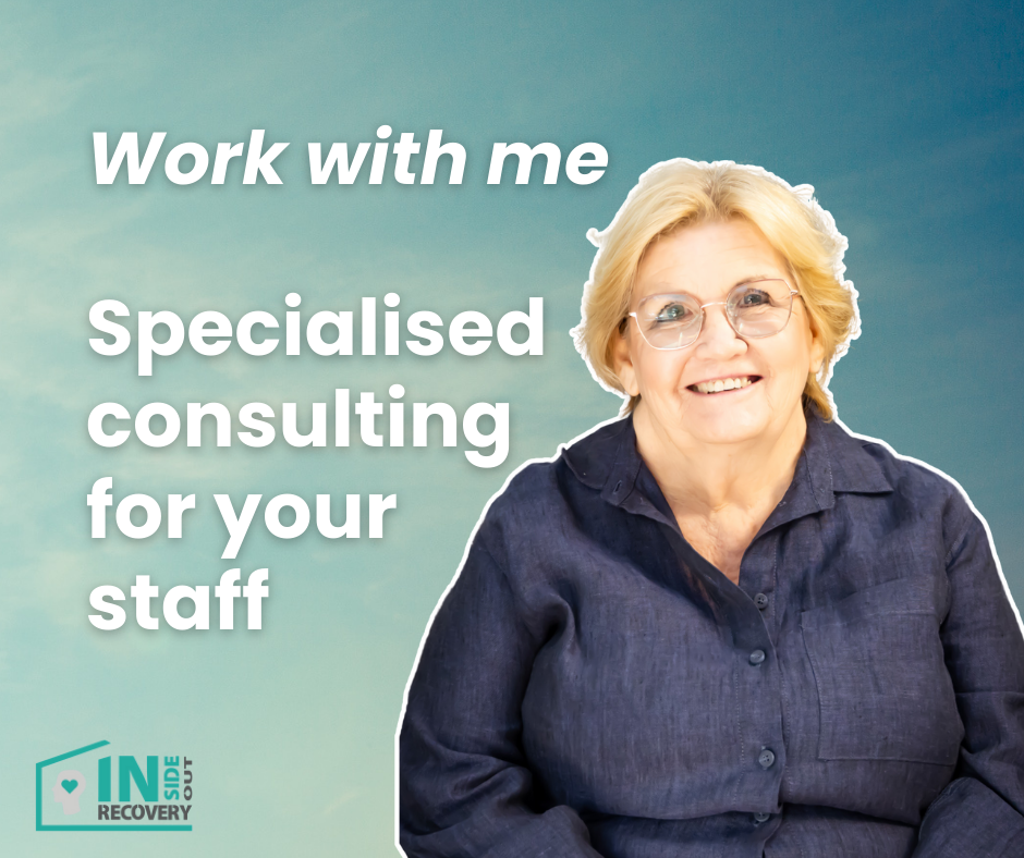 A smiling older woman with glasses and blonde hair against a gradient blue background, with text promoting specialized consulting for staff and a logo for Inside Out Recovery.