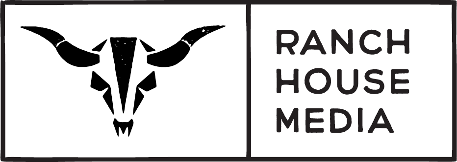 Ranch House Media