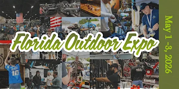Florida Outdoor Expo Day I