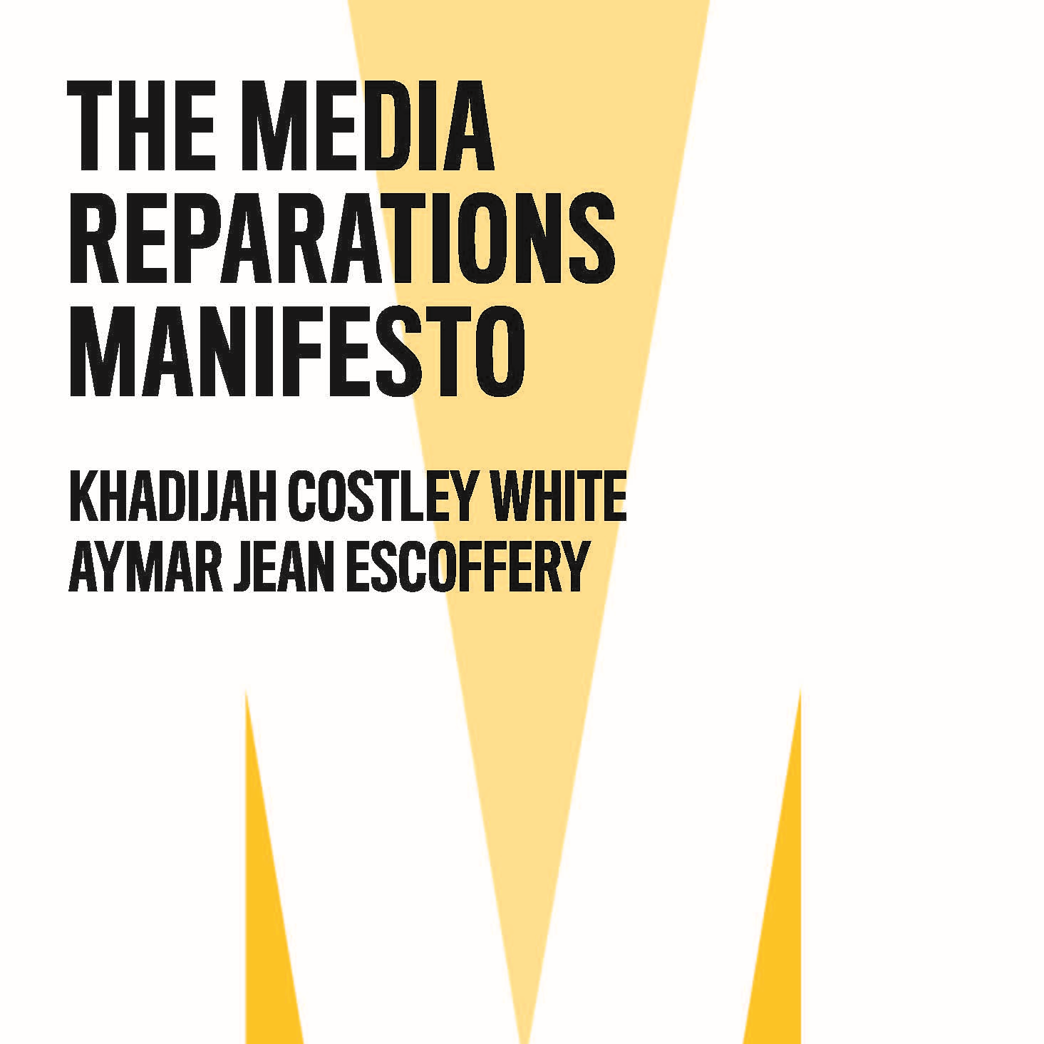 The Media Reparations Manifesto Book