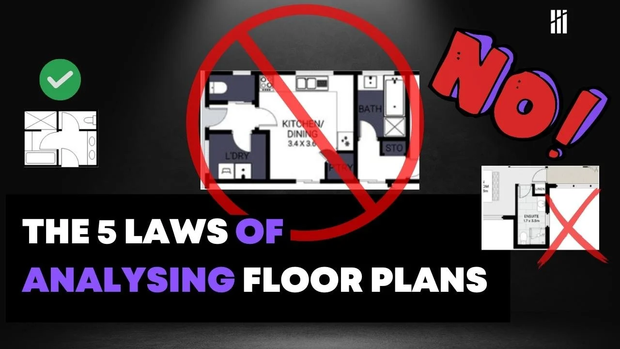 The 5 Laws Of Analysing Floor Plans In 2023