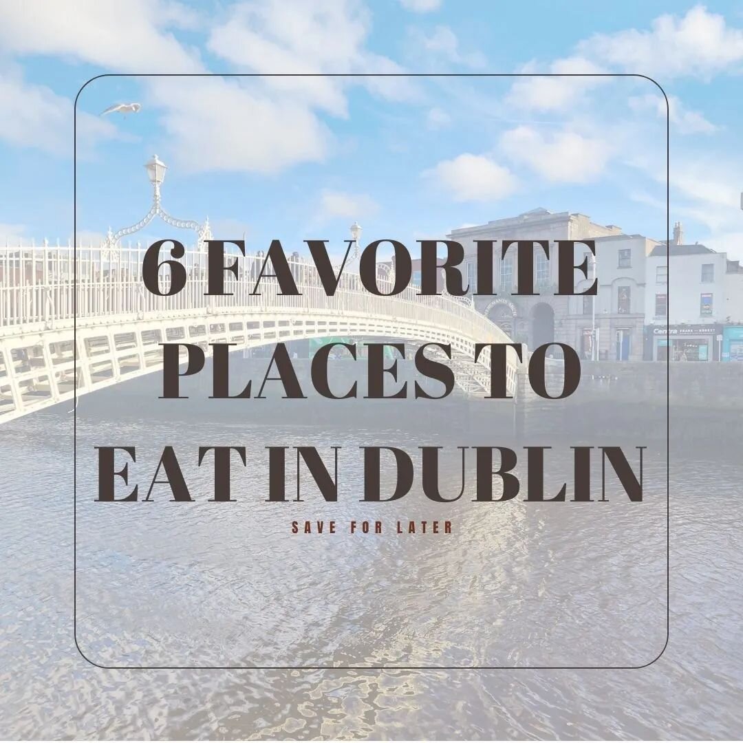 One thing that surprised me when I was in Ireland was the food! Every single meal we ate was nothing short of amazing. All 6 of these restaurants are within easy walking distance of Dublin's city center so be sure to save this list for your next trip