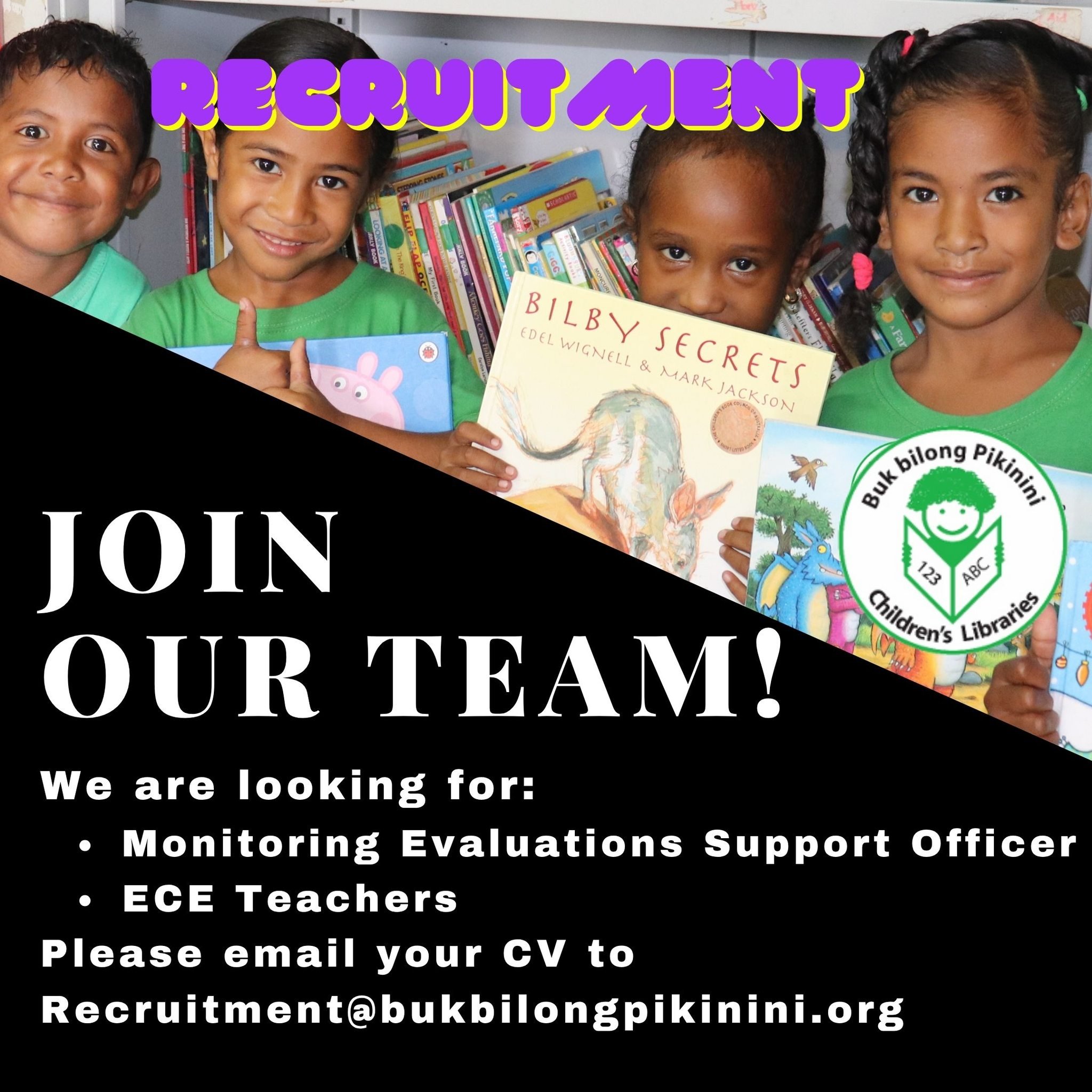 JOIN OUR TEAM! 📢

Buk Bilong Pikinini is hiring a Monitoring Evaluations Support Officer and ECE Teachers

✅ Requirements for Monitoring Evaluation Support Officer \:
✔ Minimum of two(2) years of experience in M&amp;E, data collection, or program su