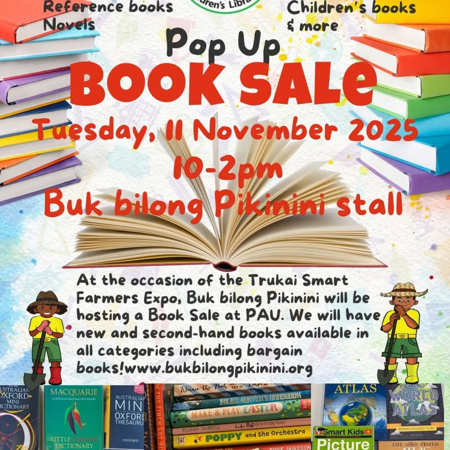 📚✨ Pacific Adventist University Book Sale Alert! ✨

We&rsquo;re popping up at PAU this Tuesday, 11 November 2025, from 10am&ndash;2pm at the Buk bilong Pikinini stall during the Trukai Smart Farmers Expo! 🌿
If you know anyone interested, please let