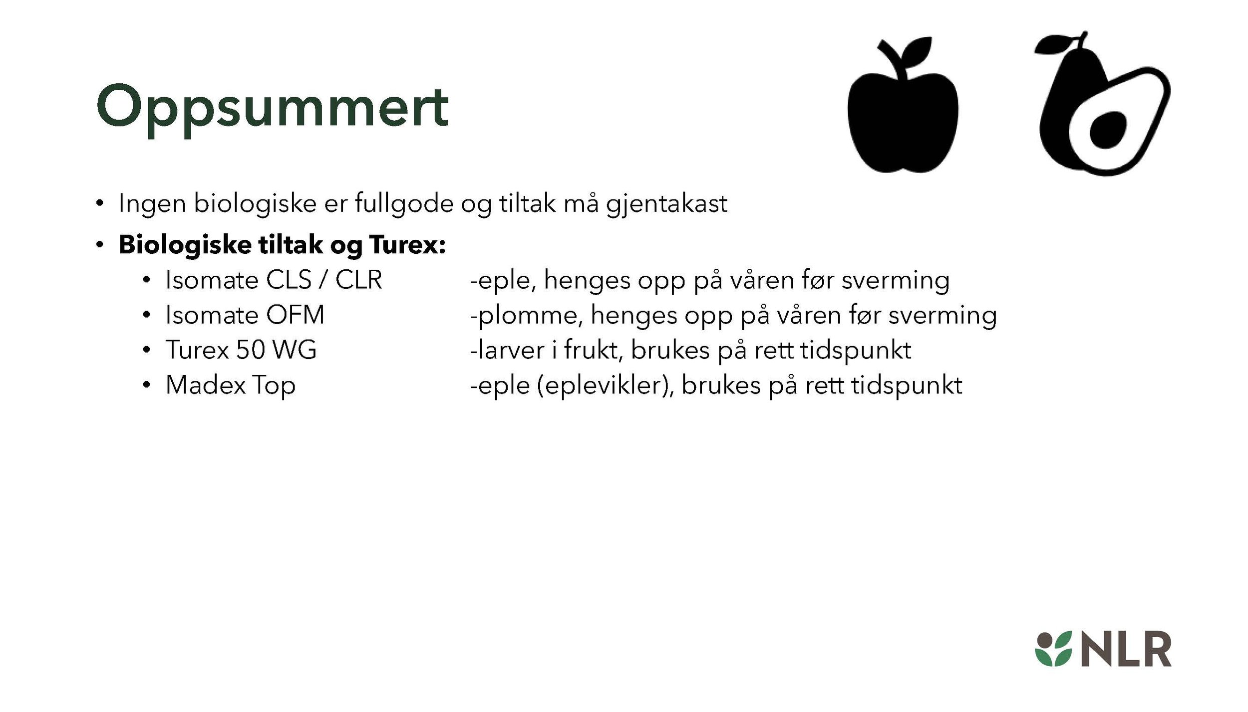 11 00 Bruk av biologiske tiltak og turex for best mulig effekt Gaute Myren NLR_Side_21.jpg