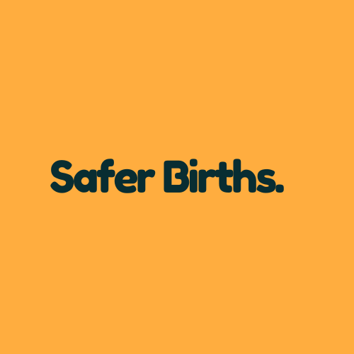 Safer Births Now 