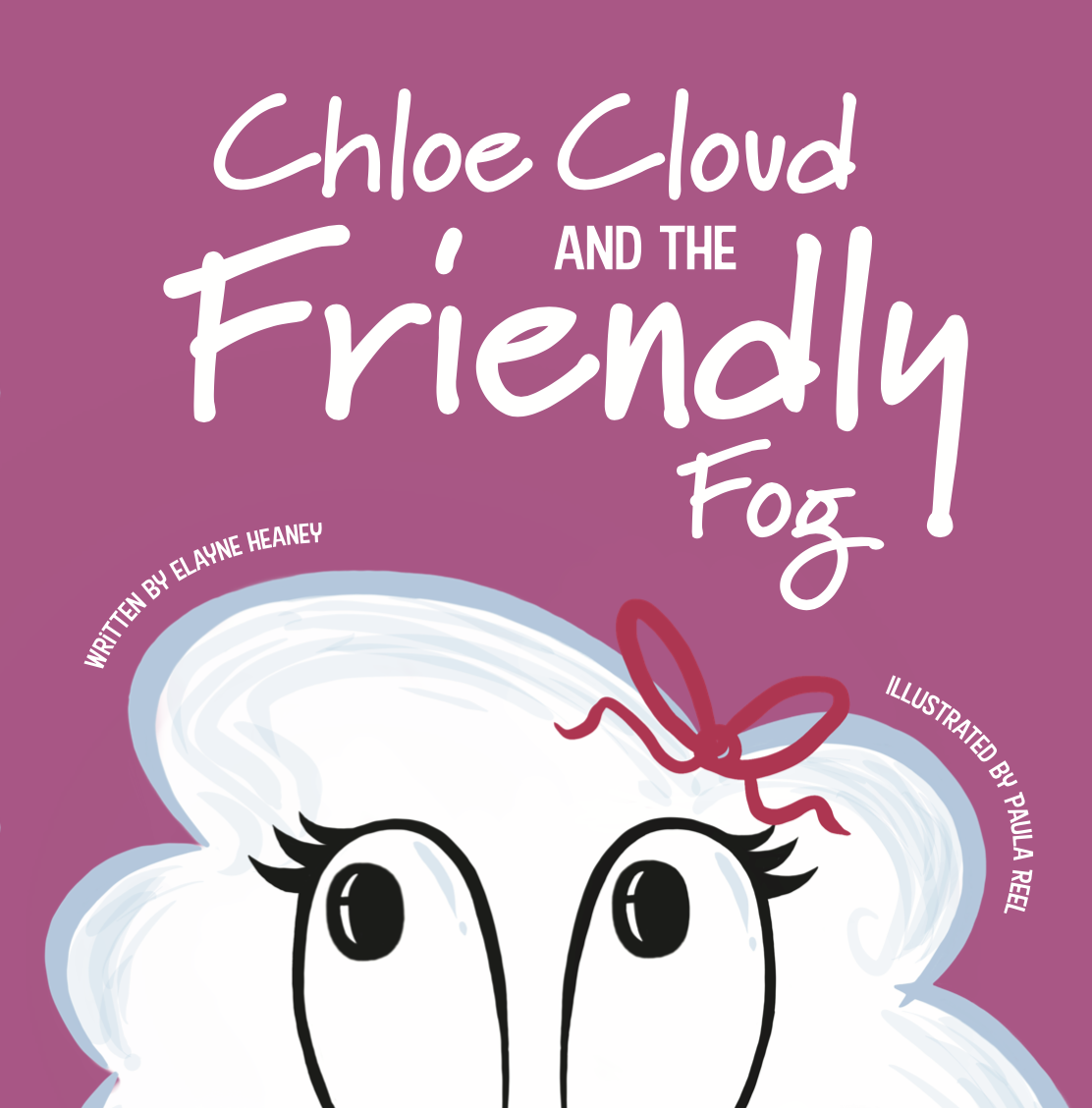Chloe Cloud - Front Cover design, replicating the layout of previous books within the range. Bright and bold colouring.
