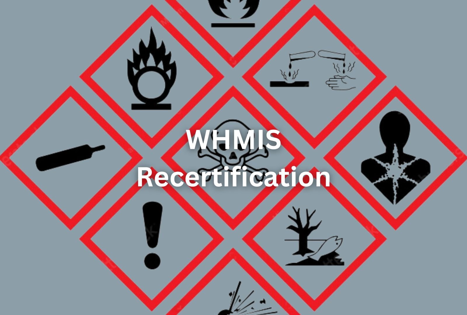 WHMIS 2015 Recertification