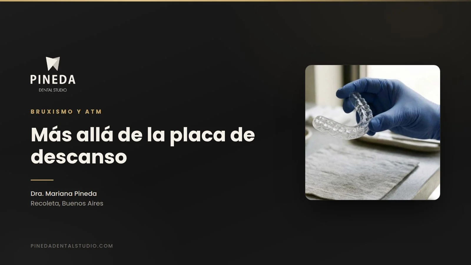 Bruxismo y dolor articular: soluciones avanzadas más allá de la clásica placa de descanso