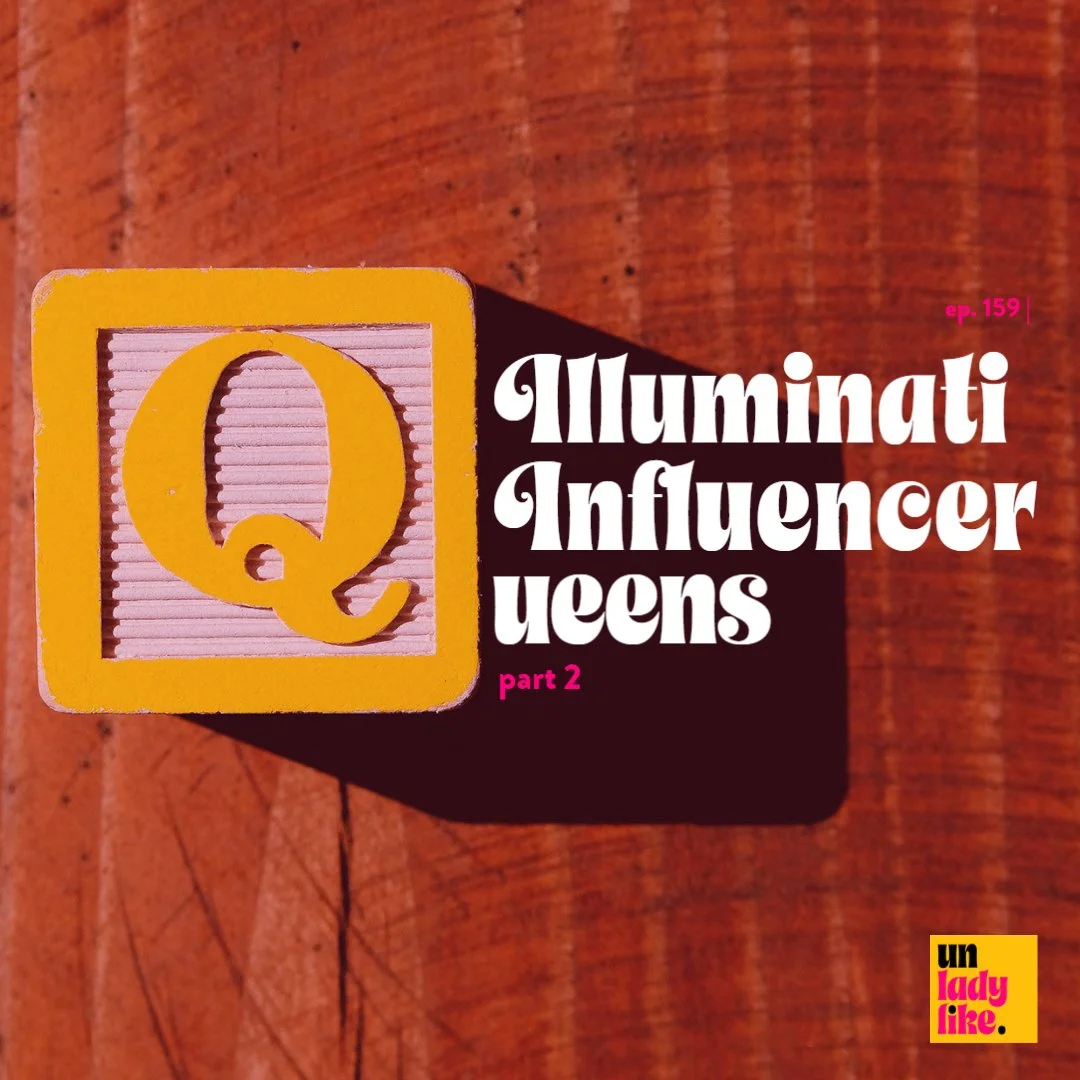 Transcript | Illuminati Influencer Queens, pt. 2