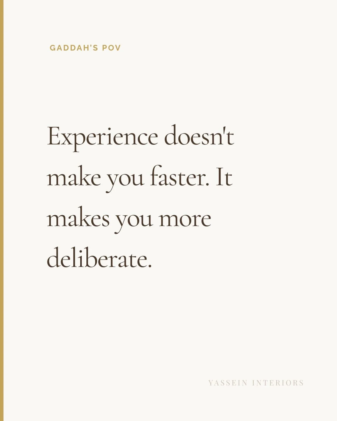 More than twenty years of doing this has a way of changing how you work.

Not faster. Not more efficient. More deliberate.

Every selection considered. Every decision made for a reason. Every room designed to last well beyond the moment it was finish