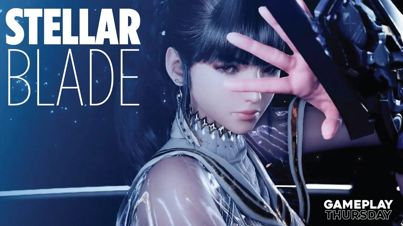 Stellar Blade - Gameplay Thursday
