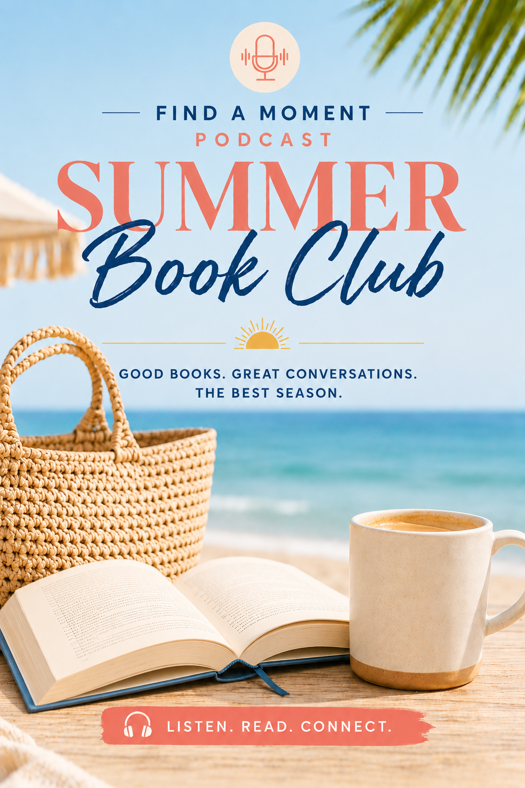 Summer Book Club Podcast Series Show Notes