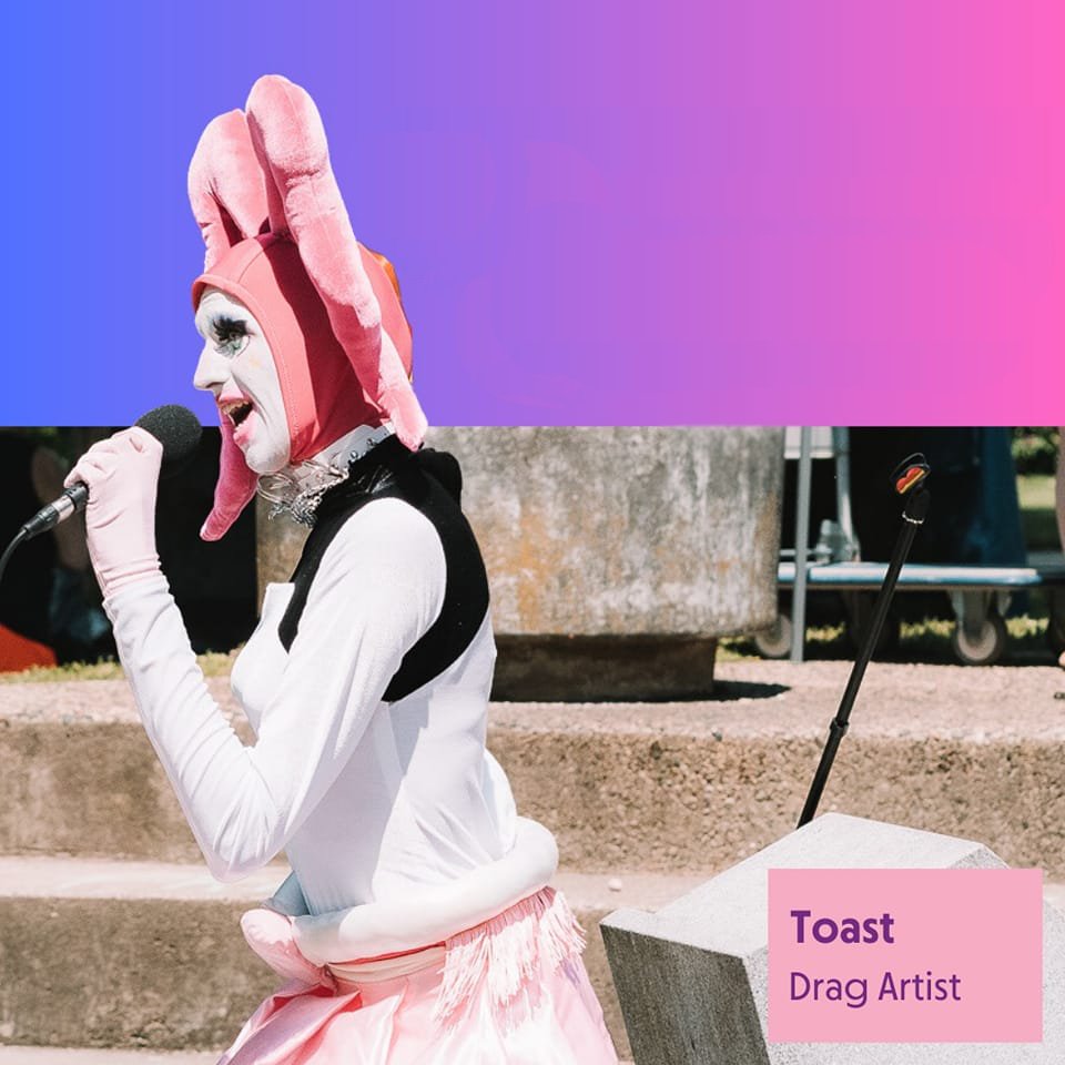 Toast - Drag Artist