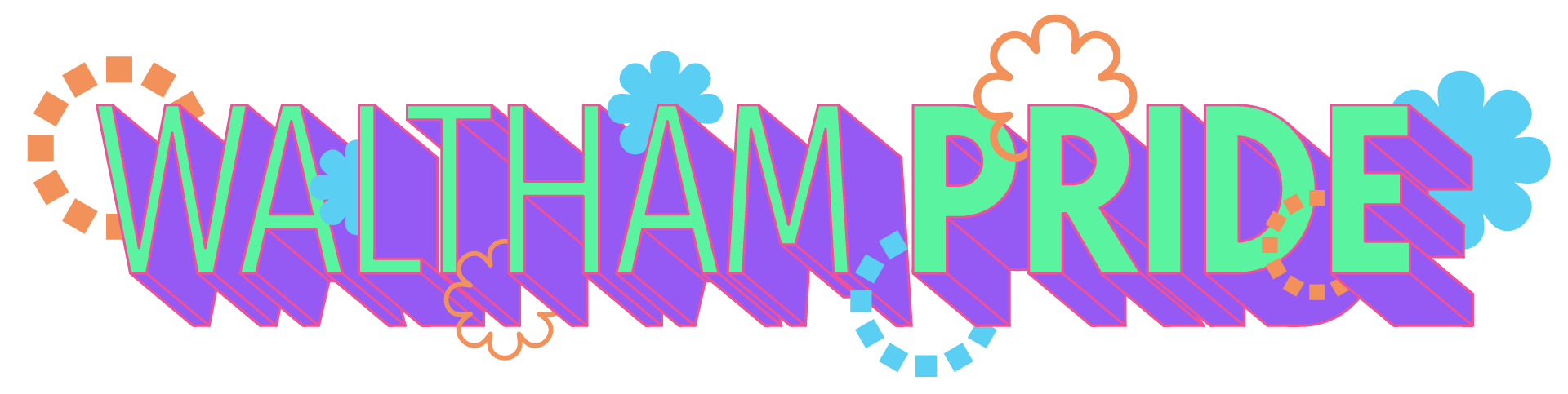 3D text reading "Waltham Pride" surrounded by colorful gears and flowers