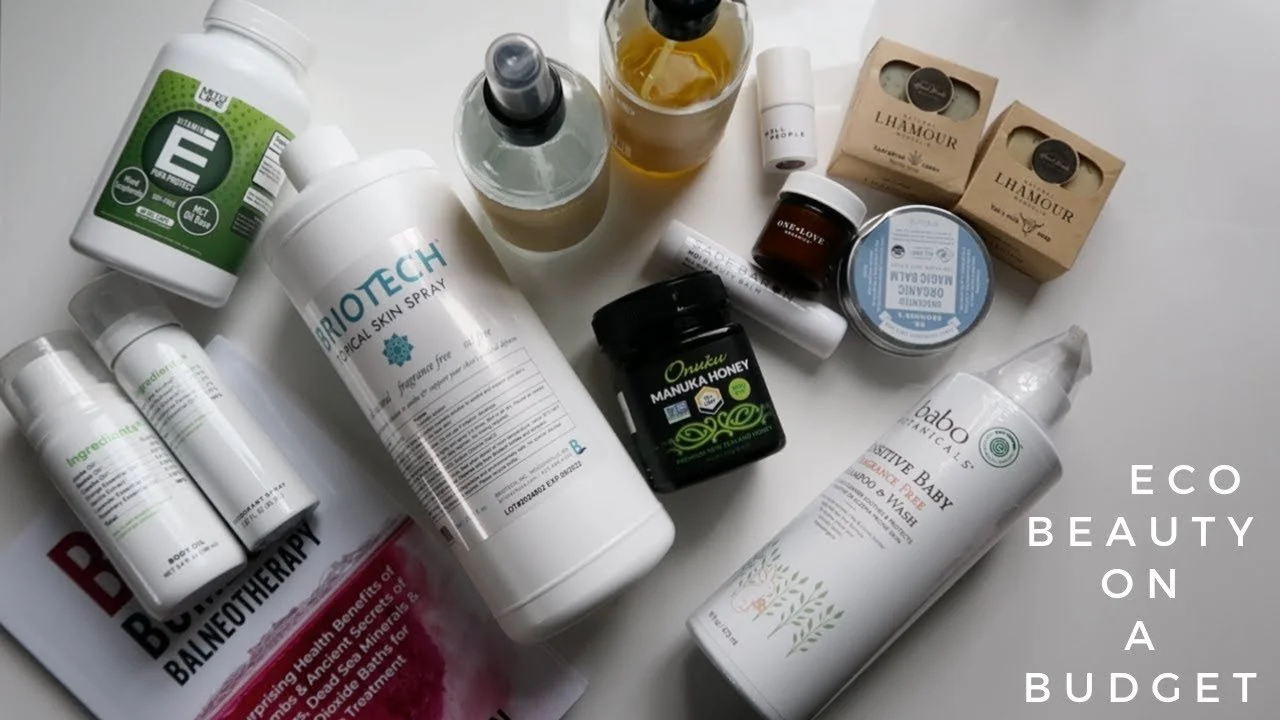 Eco Beauty on a BUDGET + Affordable Holistic Wellness Recs
