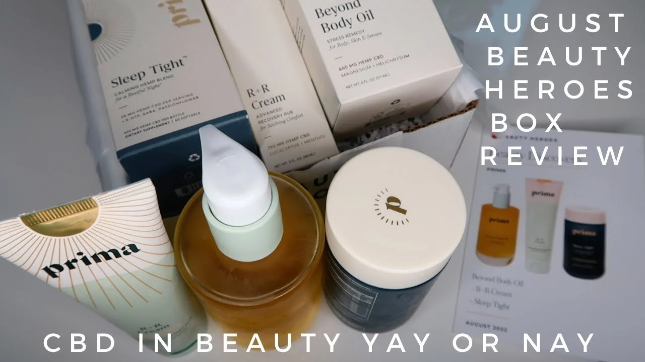 August Beauty Heroes Box Review | PRIMA Plant Therapeutics, CBD Thoughts, Health Journey Plateau