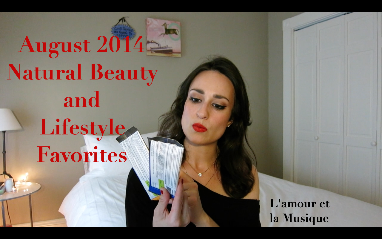 August Natural Beauty + Lifestyle Favorites Video