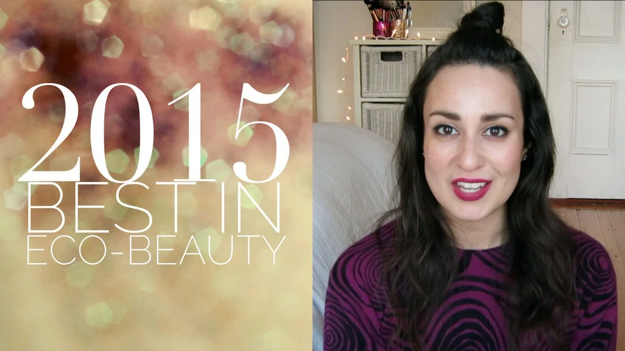 2015 Best in Eco-Beauty + Top Tracks of 2015 Playlists