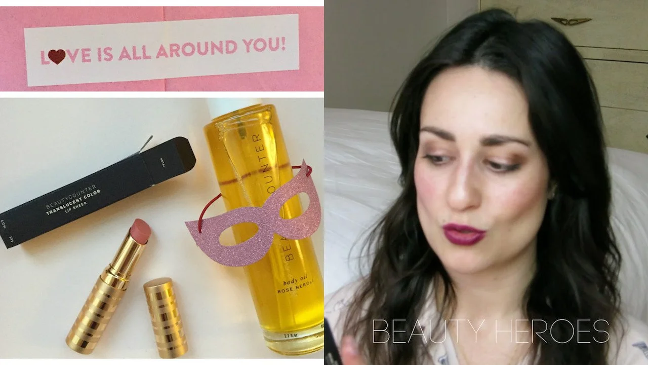 Love Is All Around You: February Beauty Heroes feat. BeautyCounter <3