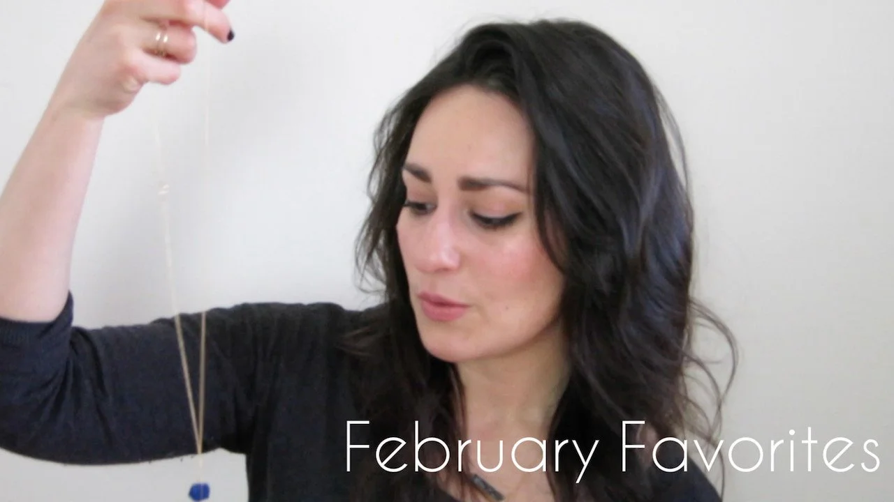 February Natural Beauty + Musique Favorites