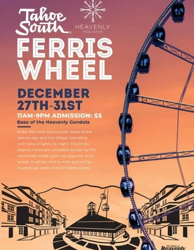 Tahoe South Ferris Wheel 12.27–12.31